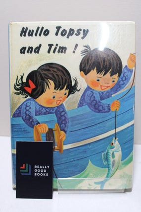 Hullo Topsy and Tim and other compendium volumes (set of 5 books)