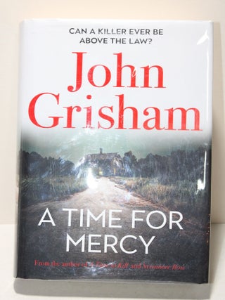 Item # 1007 A Time for Mercy. John Grisham