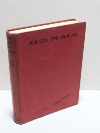 Five Get Into Trouble