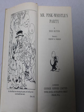 Item # 1129 Mr Pink-Whistle's Party. Enid Blyton