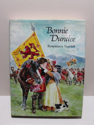 Item # 1158 Bonnie Dundee. Rosemary Sutcliff