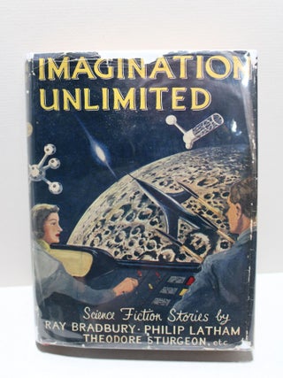 Item # 1163 Imagination Unlimited. Philip Latham Ray Bradbury, Theodore Sturgeon