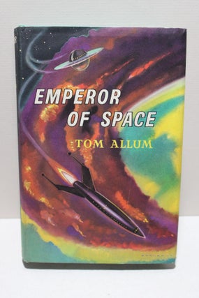 Item # 1164 Emperor of Space. Tom Allum
