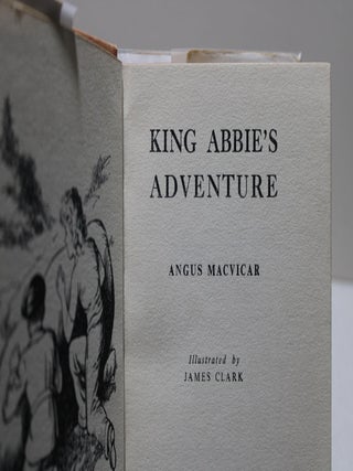 King Abbie's Adventures