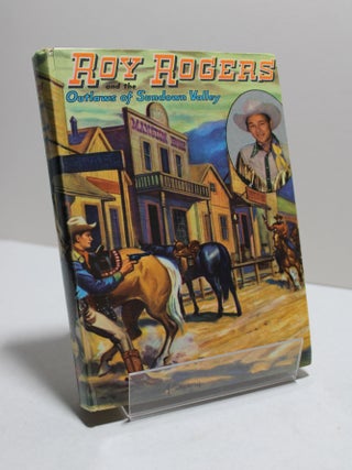 Item # 1184 Roy Rogers and the Outlaws of the Sundown Valley. Snowden Miller