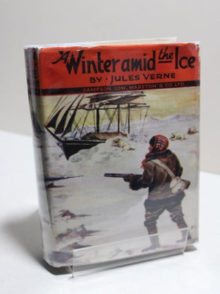 Item # 1186 A Winter amid the Ice. Jules Verne