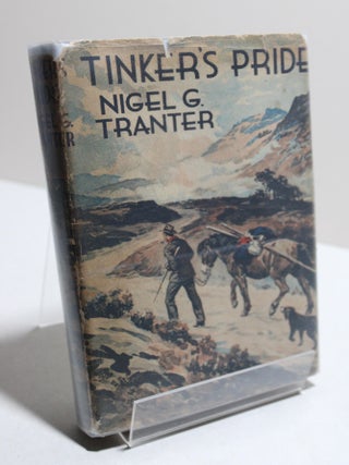 Item # 1210 Tinker's Pride. Nigel Tranter