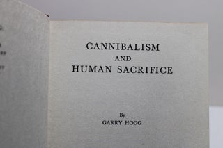 Cannibalism and Human Sacrifice