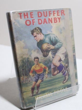 Item # 1306 The Duffer of Danby. Michael Poole