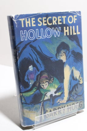Item # 1351 The Secret of Hollow Hill. Garry Hogg