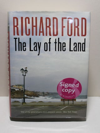 Item # 1368 The Lay of the Land. Richard Ford