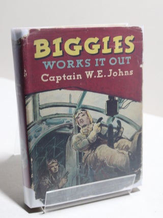 Item # 1398 Biggles Works it Out. Captain W. E. Johns