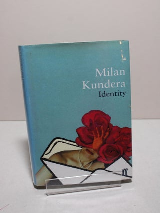 Item # 1511 Identity. Milan Kundera