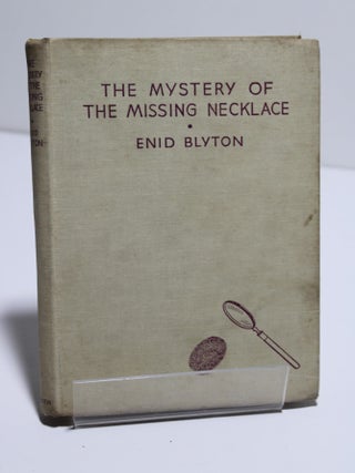 Item # 1552 The Mystery of the Missing Necklace. Enid Blyton