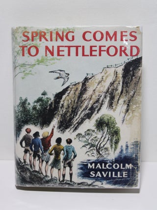 Item # 1659 Spring Comes to Nettleford. Malcom Saville
