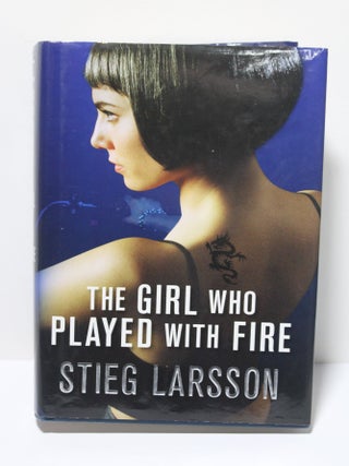 Item # 1720 The Girl Who Played with Fire. Steig Larsson