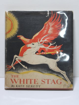 Item # 1723 The White Stag. Kate Seredy