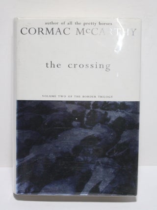 Item # 1745 The Crossing. Cormac McCarthy
