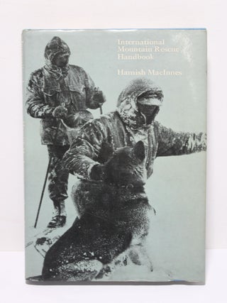 Item # 1749 International Mountain Rescue handbook. Hamish MacInnes