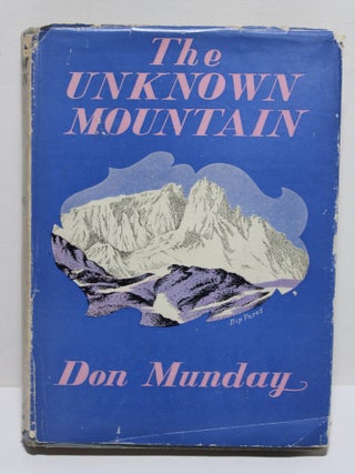 Item # 1828 The Unknown Mountain. Don Munday