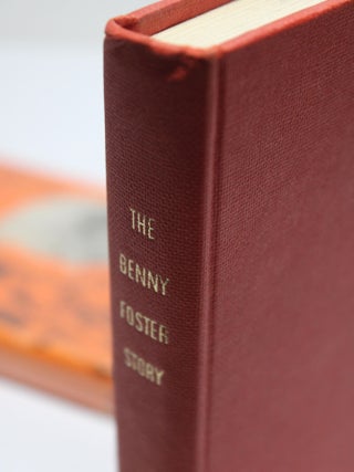 The Benny Foster Story