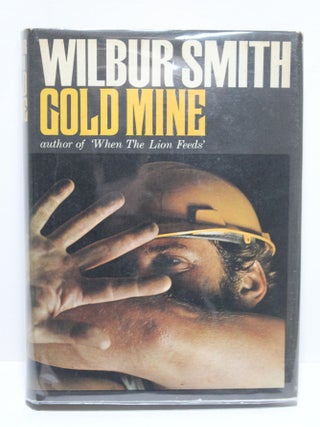 Item # 1834 Gold Mine. Wilbur Smith