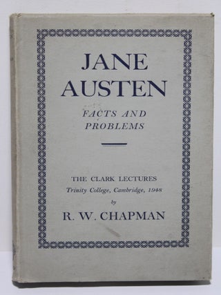 Item # 1879 Jane Austen - Facts and Problems. R W. Chapman