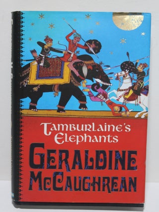 Item # 1889 Tamburlaine's Elephants. Geraldine McCaughran
