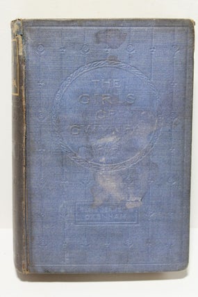 Item # 1898 The Girls of Gwynfa. Elsie J. Oxenham