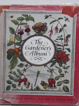 Item # 1932 The Gardener's Album. Miles Hadfield