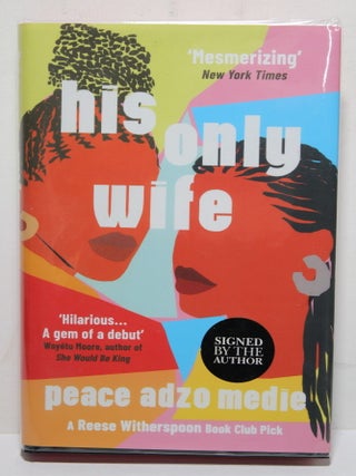 Item # 1953 His Only Wife. Peace Adzo Medie