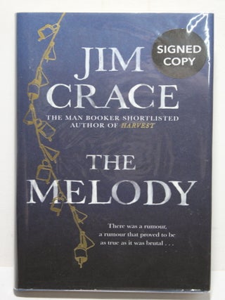 Item # 1954 The Melody. Jim Crace