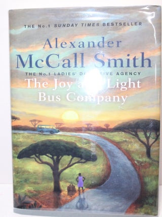 Item # 2403037 The Joy and Light Bus Company. Alexander McCall Smith