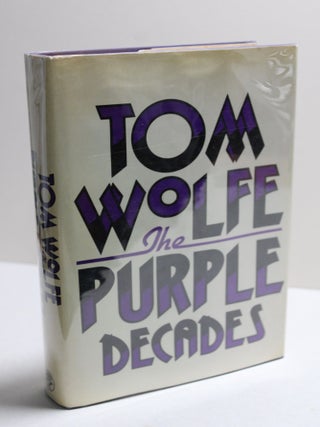 Item # 2403089 The Purple Decades. Tom Wolfe