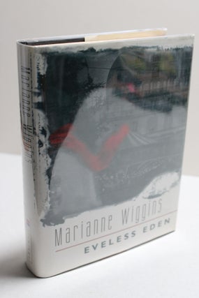 Item # 2403117 Eveless Eden. Marianne Wiggins