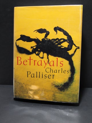 Item # 2403118 Betrayals. Charles Palliser