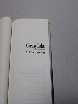 Greasy Lake & Other Stories