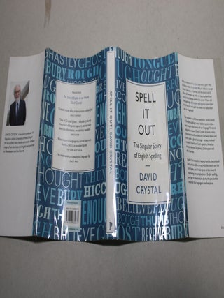 Spell It Out - The Singular Story of English Spelling