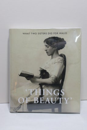 Item # 2403712 Things of Beauty - What Two Sisters Did for Wales. Fairclough O