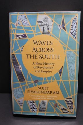 Item # 2403733 Waves Across the South. Susit Sivasundaram