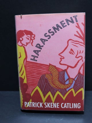 Item # 2403752 Harassment - Memoirs of a Sex Object. Patrick Skene Catling