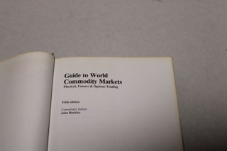 Guide to World Commodity Markets