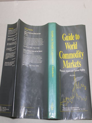 Guide to World Commodity Markets