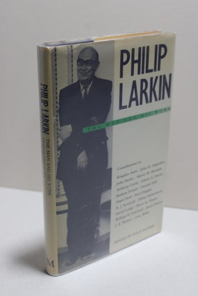 Item # 2403765 Philip Larkin The Man and His Work. Dale Salwak
