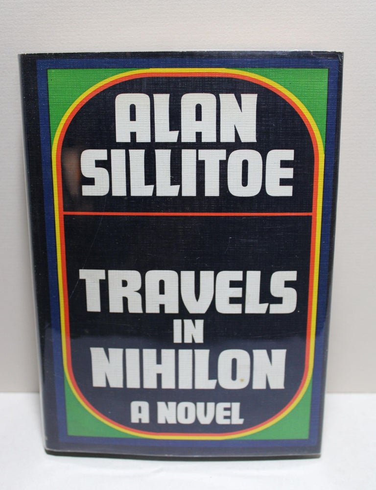 Item # 2403791 Travels in Nihilon. Alan Sillitoe.