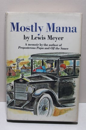 Item # 2403793 Mostly Mama. Lewis Meyer