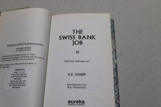 The Swiss Bank Job