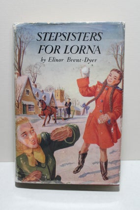 Item # 2403915 Stepsisters for Lorna. Elinor Brent-Dyer