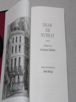 Dear Mr Murray - Letters to a Gentleman Publisher