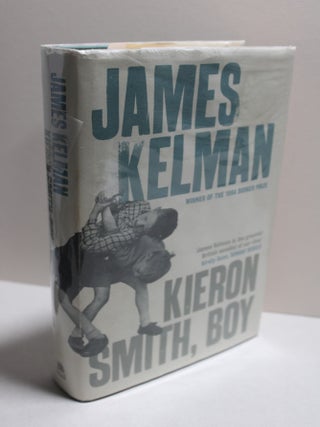 Item # 2501005 Kieron Smith, Boy. James Kelman